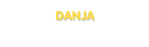 Der Vorname Danja