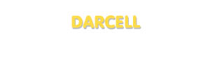 Der Vorname Darcell