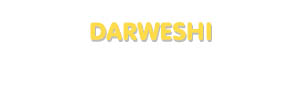 Der Vorname Darweshi