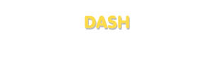Der Vorname Dash