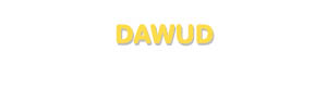 Der Vorname Dawud