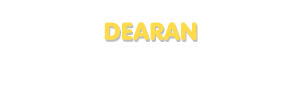 Der Vorname Dearan