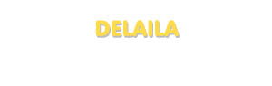 Der Vorname Delaila