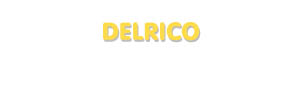 Der Vorname Delrico