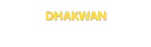 Der Vorname Dhakwan