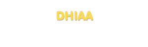 Der Vorname Dhiaa
