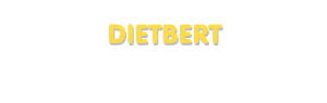 Der Vorname Dietbert