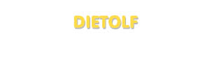 Der Vorname Dietolf