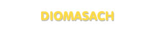 Der Vorname Diomasach