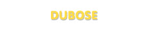 Der Vorname DuBose
