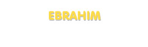 Der Vorname Ebrahim