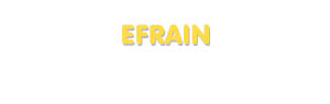 Der Vorname Efrain