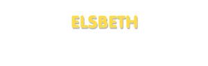 Der Vorname Elsbeth