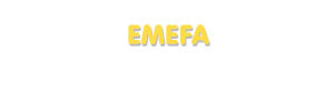 Der Vorname Emefa