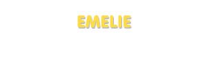 Der Vorname Emelie