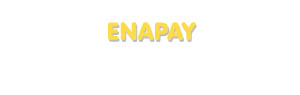 Der Vorname Enapay