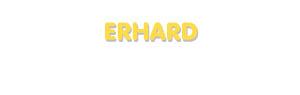 Der Vorname Erhard
