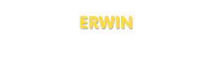 Der Vorname Erwin