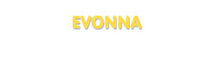 Der Vorname Evonna