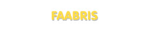 Der Vorname Faabris