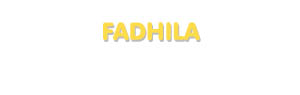 Der Vorname Fadhila