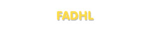 Der Vorname Fadhl