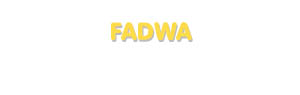 Der Vorname Fadwa
