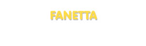 Der Vorname Fanetta