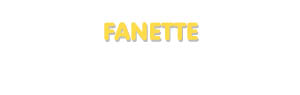 Der Vorname Fanette