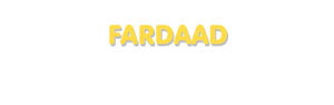 Der Vorname Fardaad