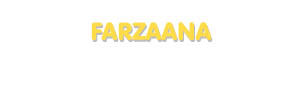 Der Vorname Farzaana