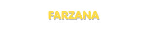 Der Vorname Farzana