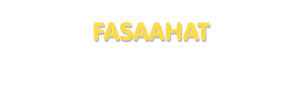 Der Vorname Fasaahat