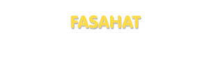 Der Vorname Fasahat