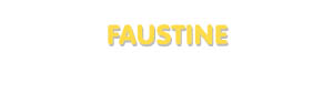 Der Vorname Faustine