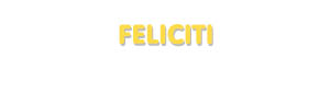 Der Vorname Feliciti