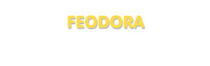 Der Vorname Feodora