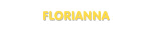 Der Vorname Florianna