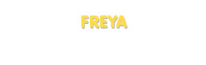 Der Vorname Freya