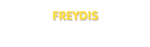 Der Vorname Freydis