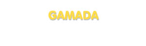Der Vorname Gamada