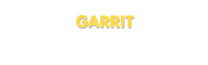 Der Vorname Garrit