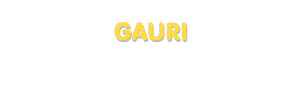 Der Vorname Gauri