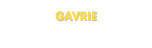 Der Vorname Gavrie