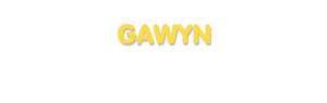 Der Vorname Gawyn
