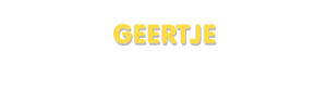 Der Vorname Geertje