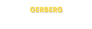 Der Vorname Gerberg