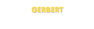 Der Vorname Gerbert