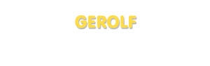 Der Vorname Gerolf