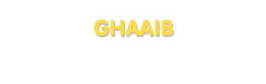 Der Vorname Ghaaib